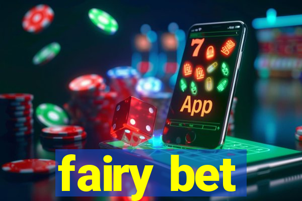 fairy bet