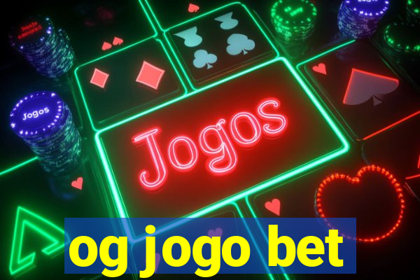 og jogo bet