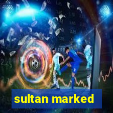 sultan marked