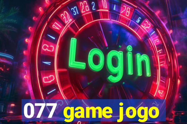 077 game jogo