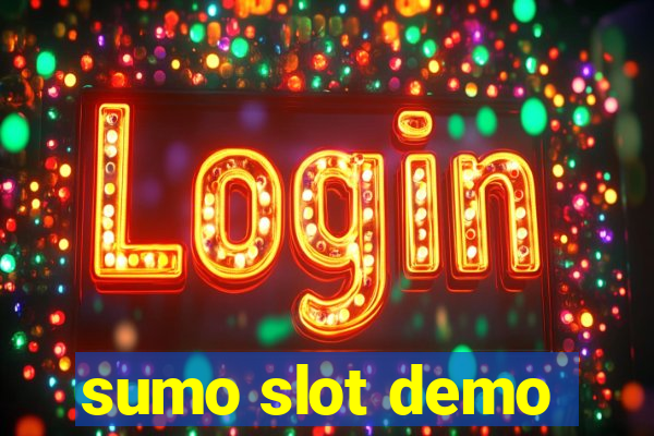 sumo slot demo