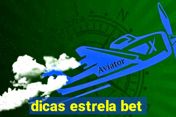 dicas estrela bet