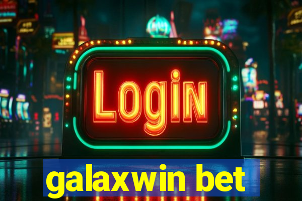 galaxwin bet