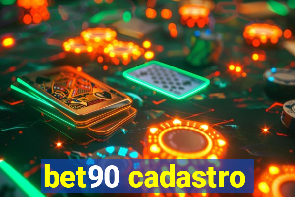 bet90 cadastro