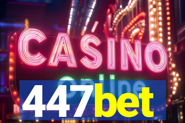 447bet