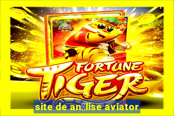 site de an谩lise aviator