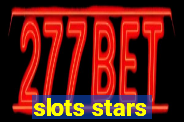 slots stars