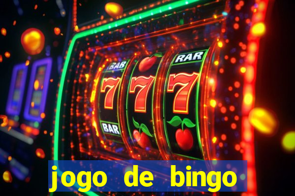 jogo de bingo online gr谩tis