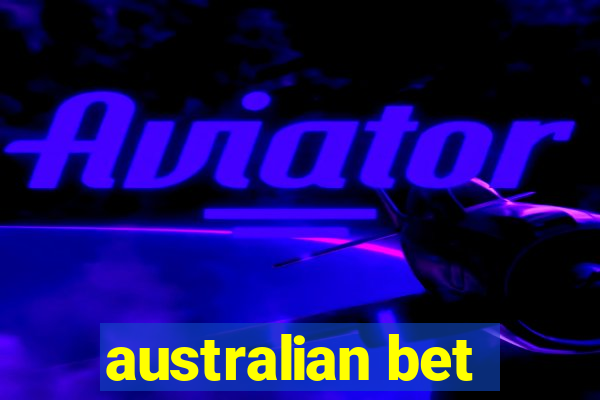 australian bet