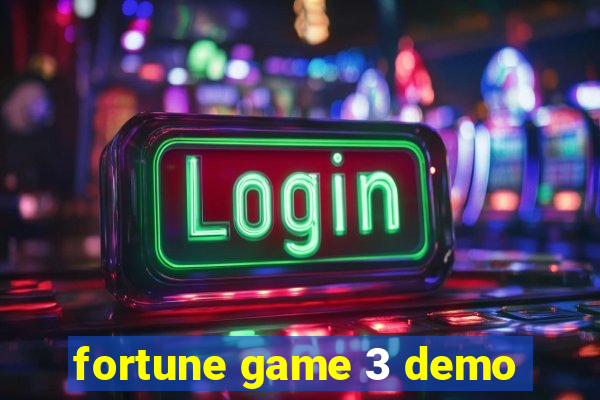 fortune game 3 demo