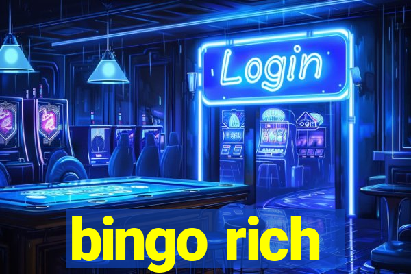 bingo rich