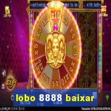 lobo 8888 baixar