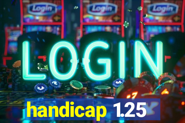 handicap 1.25