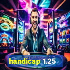 handicap 1.25