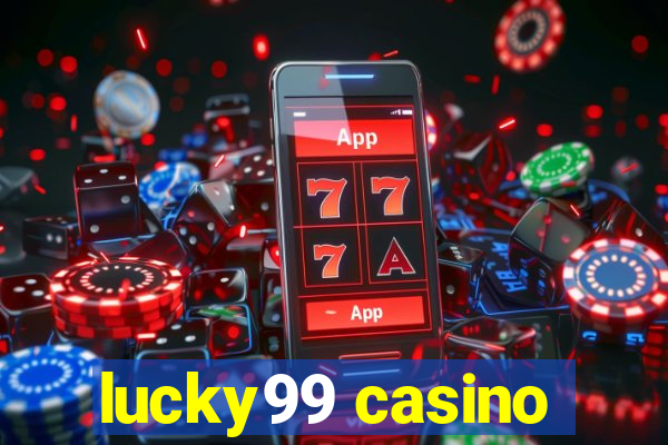 lucky99 casino