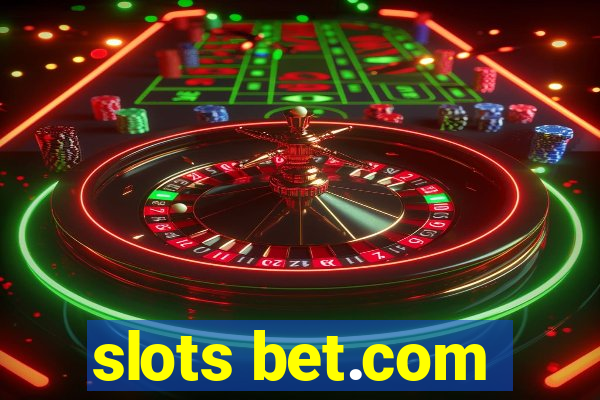 slots bet.com