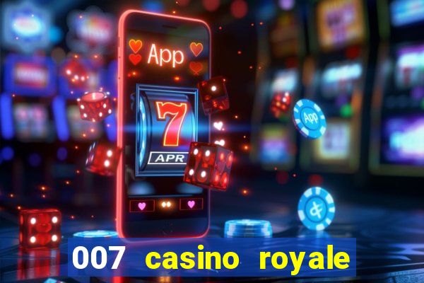 007 casino royale dublado e legendado