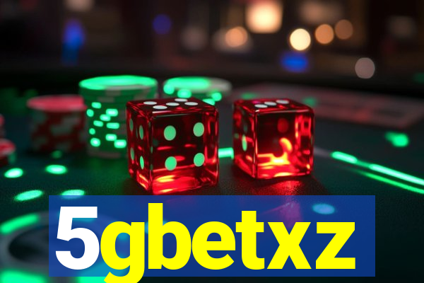 5gbetxz