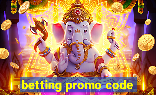 betting promo code