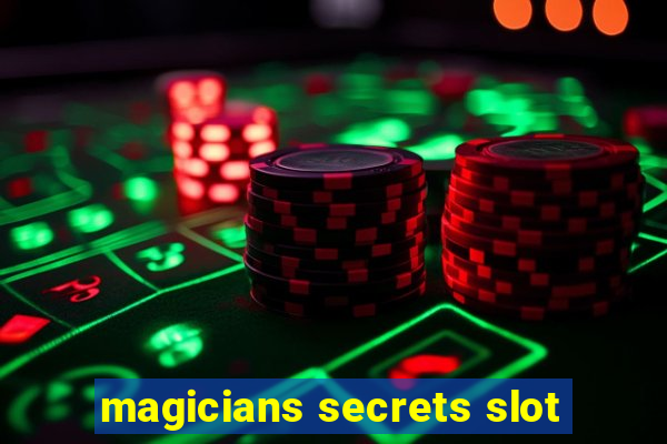 magicians secrets slot