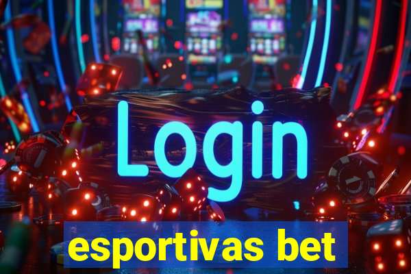 esportivas bet