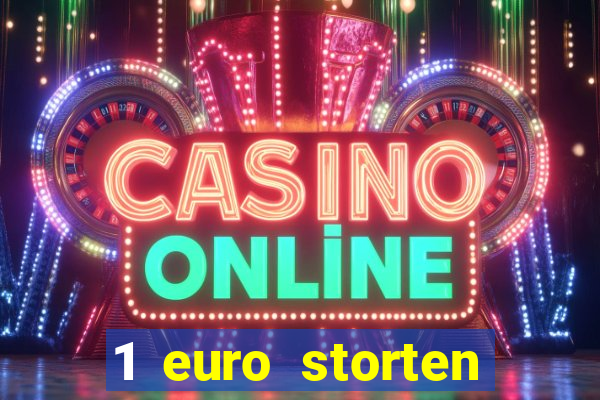 1 euro storten online casino