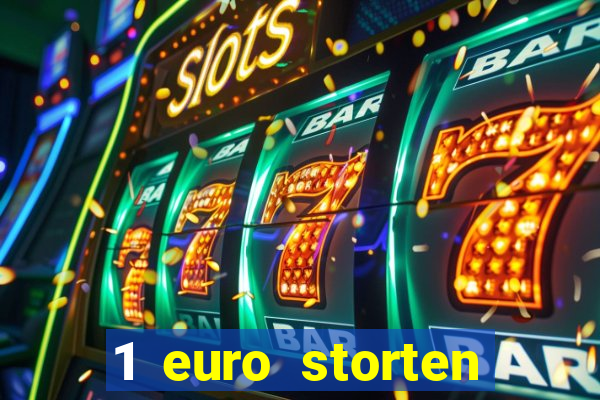 1 euro storten online casino