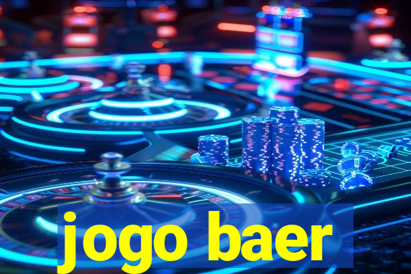 jogo baer