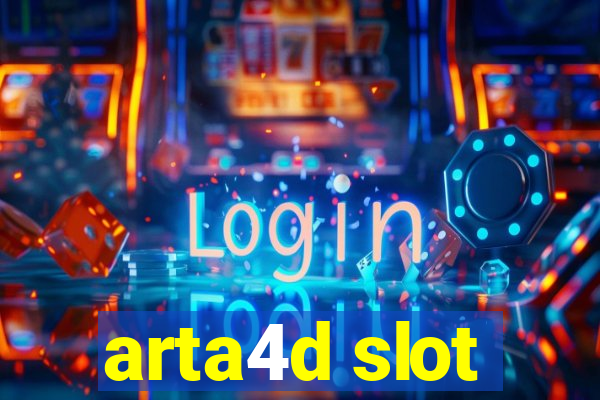 arta4d slot