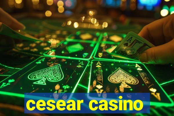 cesear casino