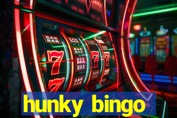 hunky bingo