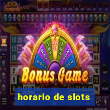 horario de slots