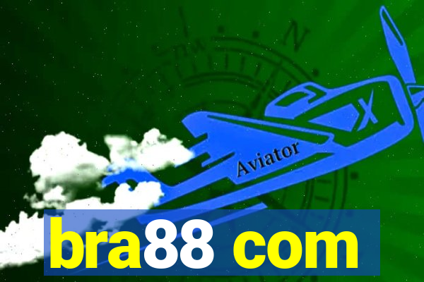 bra88 com