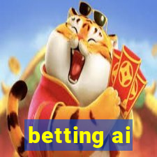 betting ai