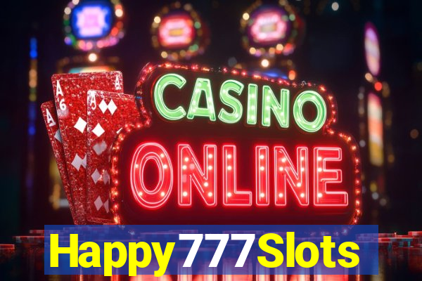 Happy777Slots