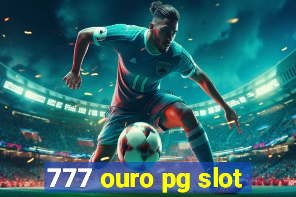 777 ouro pg slot