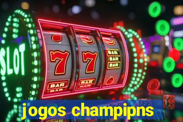 jogos champipns