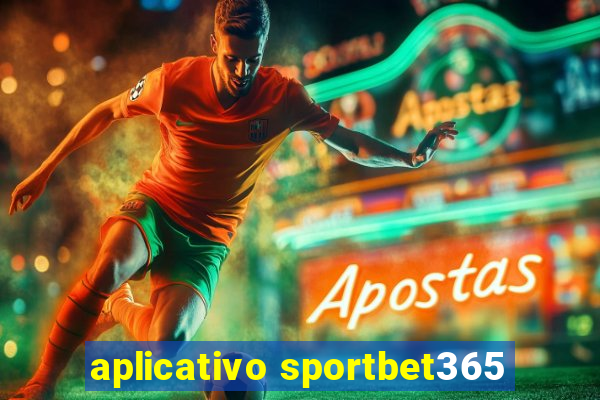 aplicativo sportbet365