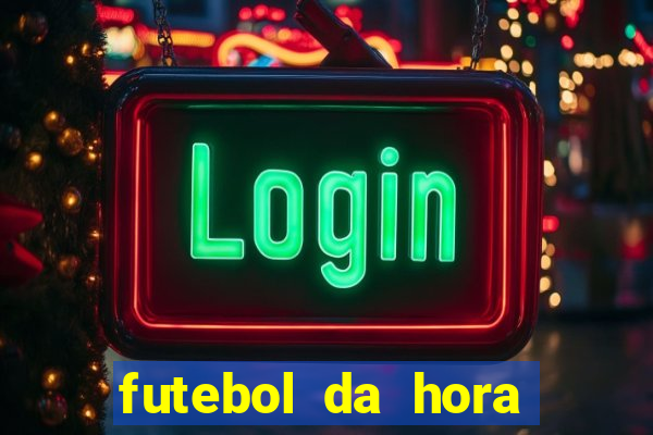 futebol da hora 3.7 para iphone