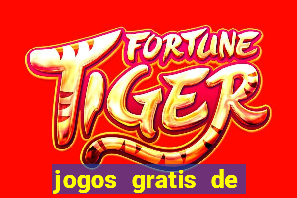 jogos gratis de ca莽a niquel