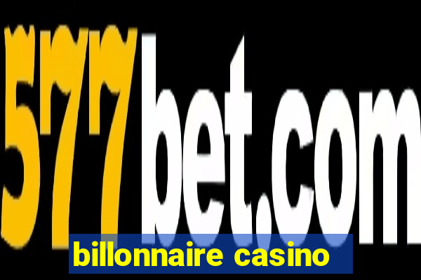 billonnaire casino