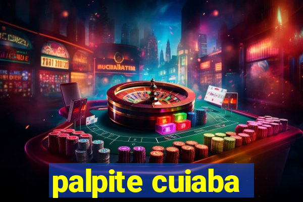 palpite cuiaba