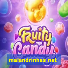 malandrinhas net