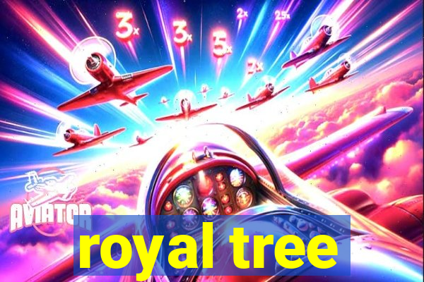 royal tree