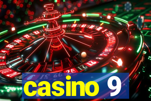 casino 9