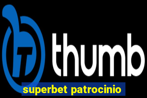 superbet patrocinio