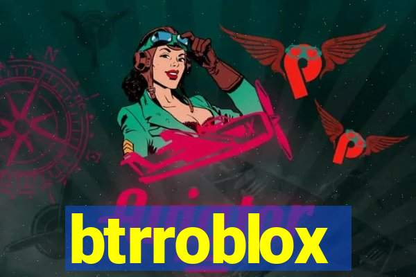 btrroblox