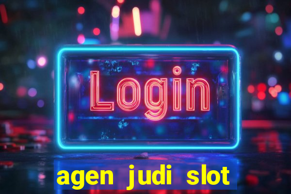 agen judi slot online terbaik