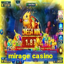 mirage casino