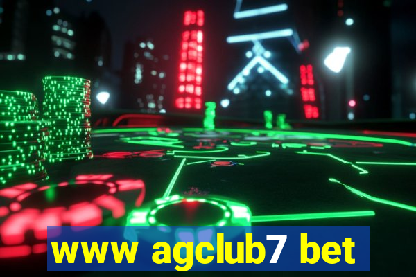 www agclub7 bet